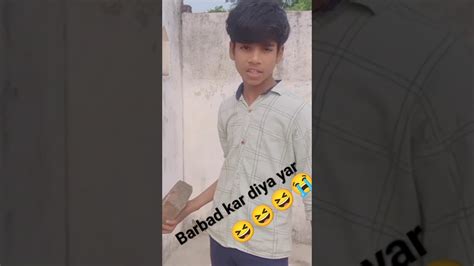 Gas Ber Baad Kar Diya Wait For And 😆😁😘😍😭😭😆😆comedy Please Viral