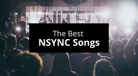 16 Best NSYNC Songs (list with chords & lyrics) - Guvna Guitars