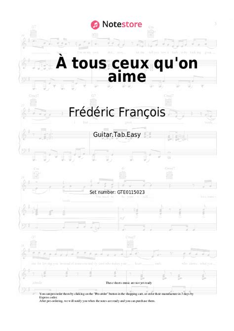 Tous Ceux Qu On Aime Tabs Easy Guitar Fr D Ric Fran Ois In Note Store