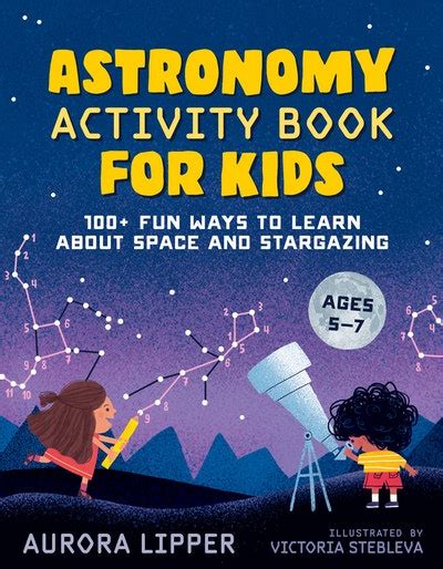 Astronomy Activity Book For Kids By Aurora Lipper Penguin Books Australia