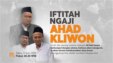 LIVE IFITAH PENGAJIAN AHAD KLIWON PONDOK PESANTREN SALAF TEGALREJO