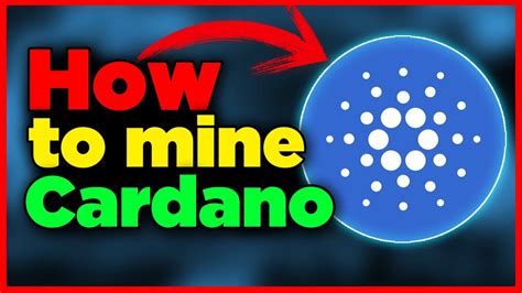 How To Mine Cardano Ada Easy Youtube