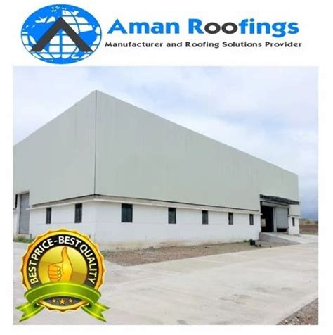 Steel Stainless Steel Factory Roofing Shed At Rs Square Feet In