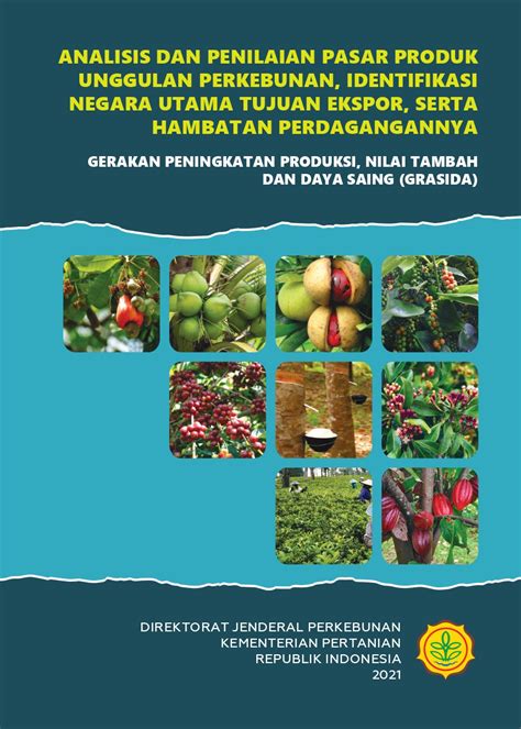 Analisis Dan Penilaian Pasar Produk Unggulan Perkebunan Identifikasi