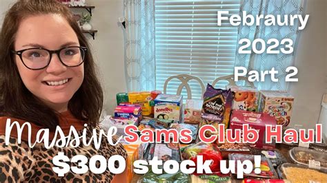 Huge Sams Club Haul Part 2 Food Youtube