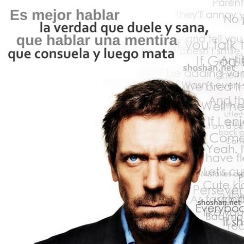 Frases De Dr House Que Te Dejar N Pensando Taringa Dr House I