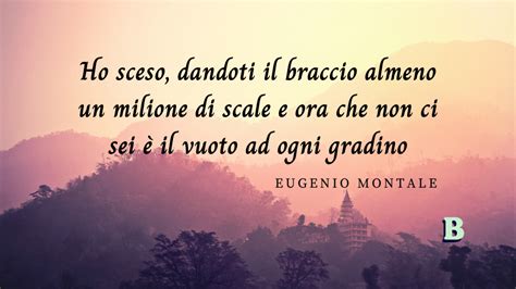 Frasi Eugenio Montale Le Più Celebri E Significative Da Condividere