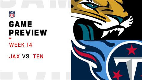 Jacksonville Jaguars Vs Tennessee Titans Preview Week 14