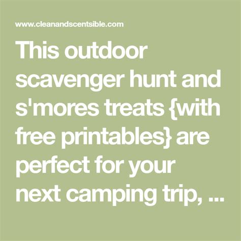 Outdoor Scavenger Hunt And Smores Printables Outdoor Scavenger Hunts