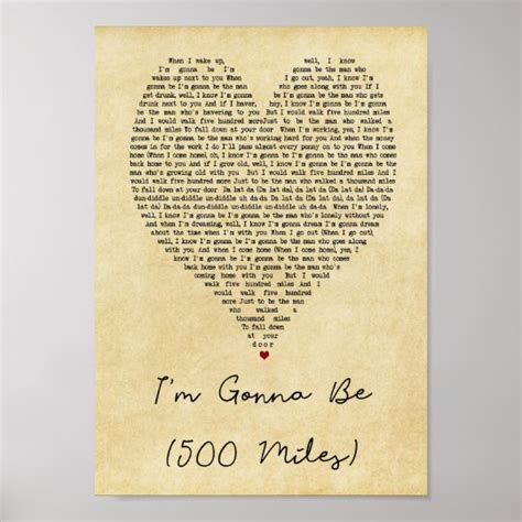 I'm Gonna Be 500 Miles Vintage Heart Song Lyric Poster | Zazzle.com