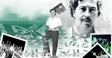 Pablo Escobar Y Su Influencia En El Fútbol Colombiano Jugando Ando