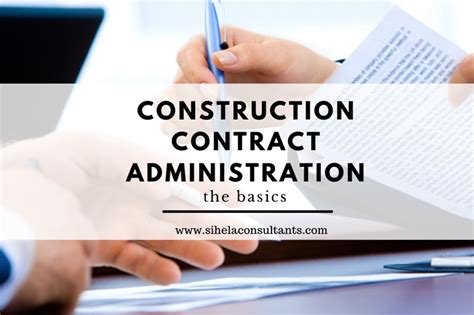 Construction Contract Administration The Basics Sihela Consultants