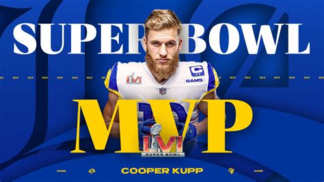 Rams Wr Cooper Kupp Named Super Bowl Lvi Mvp