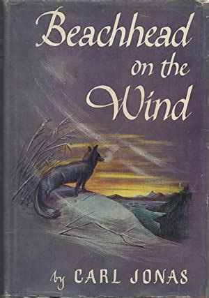 Beachhead on the Wind by Jonas, Carl: Fine Hardcover (1945) 1st Edition ...