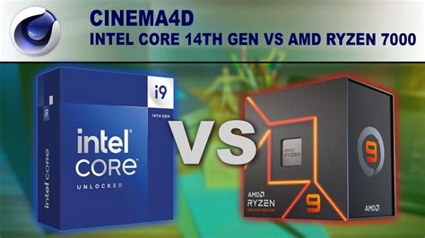 Cinema 4D: Intel Core 14th Gen vs AMD Ryzen 7000 | Puget Systems