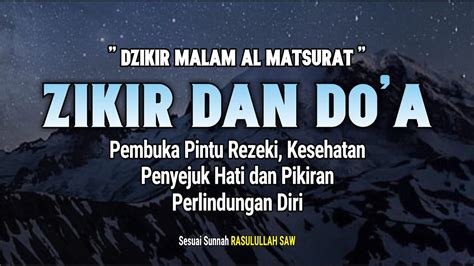 DZIKIR PADA MALAM JUM AT PEMBUKA REZEKI ZIKIR PEMBUKA PINTU REZEKI