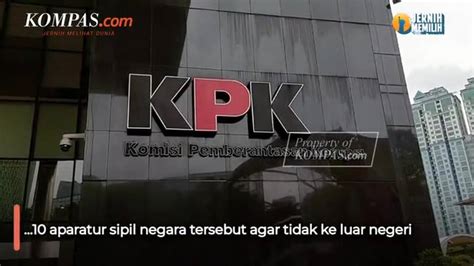 Kpk Panggil 10 Tersangka Dugaan Korupsi Pembayaran Tukin Di Kementerian