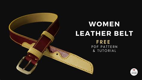 Leather Belt For Women Free Pdf Pattern And Tutorial Youtube