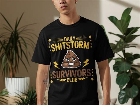 daily shitstorm survivors club png daily sarcastic humor etsy