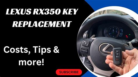 Lexus RX350 Key Replacement How To Get A New Key Tips To Save Money