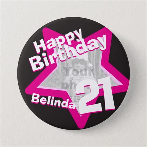 21st Birthday Photo Fun Hot Pink Buttonbadge 75 Cm Round Badge