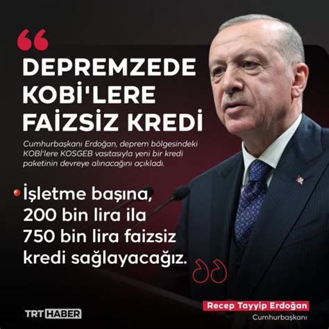 Depremzede KOBİ lere faizsiz kredi desteği Son Dakika Haberleri