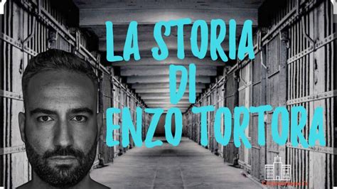 L Ingiusta Detenzione Di Enzo Tortora YouTube