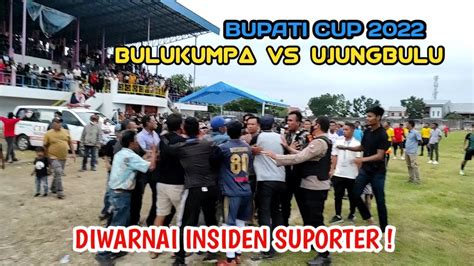 Aksi Protes Suporter Bulukumpa Vs Ujungbulu Youtube