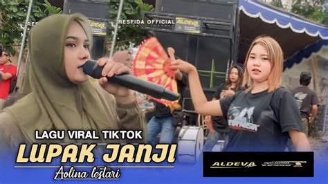 Lupak Janji Lagu Viral Versi Aolina Aldeva Musik Youtube