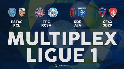 Live Multiplex Troyes Lorient Toulouse Rcsa Reims Auxerre