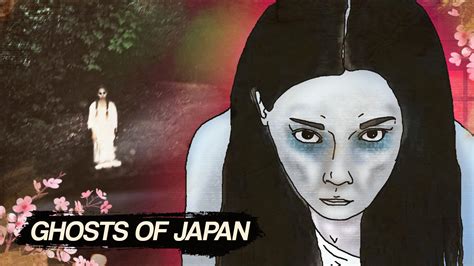 Why Are There So Many Ghosts In Japan Japanese Ghosts And Spirits