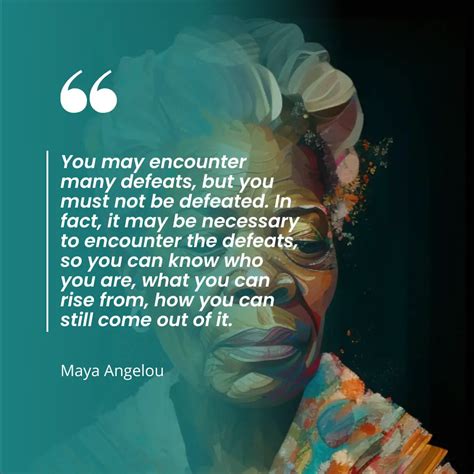 Finding Strength In Maya Angelou S Quotes Courage Successful Spirit