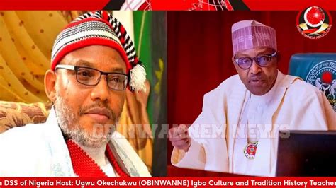 Igbo Biafrans The Reason Why Mazi Nnamdi Kanu Is Still In DSS Of