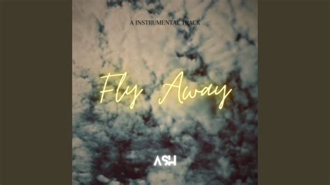 Fly Away Instrumental Version Youtube Music