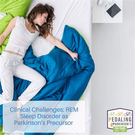 Clinical Challenges REM Sleep Disorder As Parkinson S Precursor By