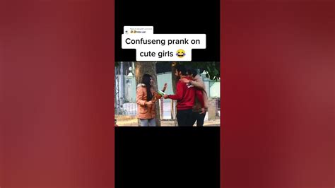 Cute Girl Prank Youtube