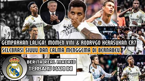 GEMPARKAN DUNIA Momen Vini Rodrygo Kerasukan CR7Selebrasi Siuuu Dan