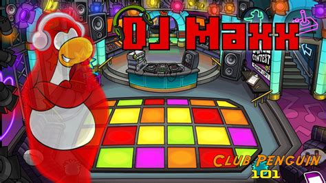 Dj Maxx Club Penguin 101 Youtube