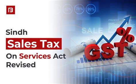 Sindh Sales Tax On Services Amendment Act Key Changes And