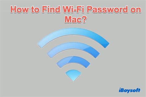 How To Find Wi Fi Password On Mac [best 4 Ways]