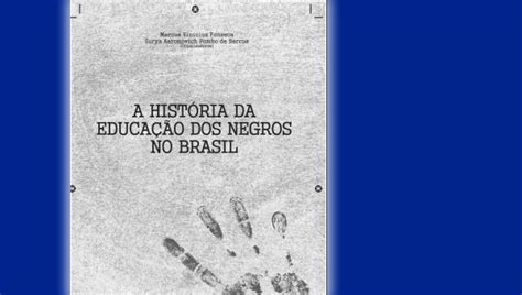 Acervo Do Conhecimento Histórico Livro A História Da Educação Dos