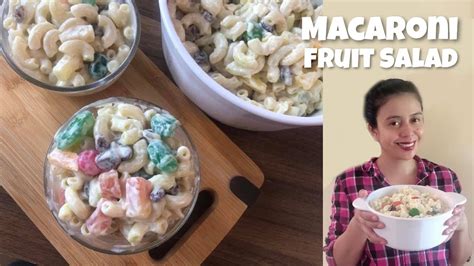 The Best And Creamy Macaroni Fruit Salad Pinoy Style Youtube