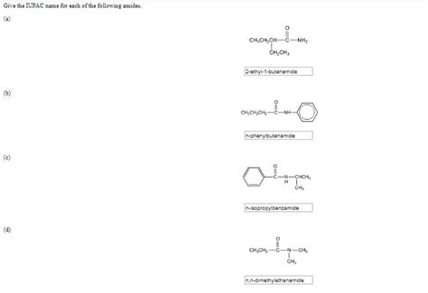 Solved Give The Iupac Name For Each Of The Following Amides Chegg