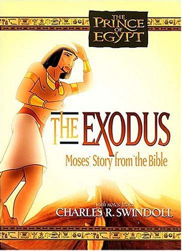 The Exodus Moses' Story from the Bible by Swindoll, Charles R., With ...