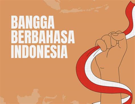 Pentingnya Pemeliharaan Serta Tantangan Pengembangan Bahasa Indonesia