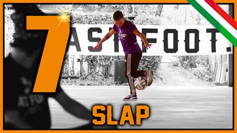 Tutorial Football Freestyle Slap Fast Foot Crew Youtube