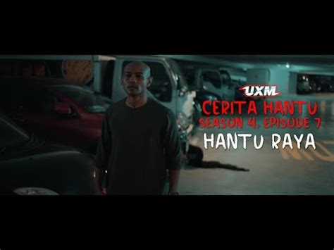 CERITA HANTU Season 4 Ep 7 Hantu Raya YouTube