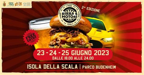 Street Food Festival Con Birra E Motori Isola Della Scala