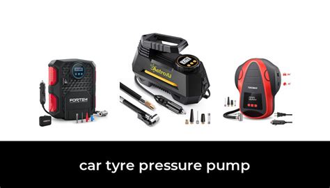 45 Best Car Tyre Pressure Pump 2022 After 234 Hours Of Research And Testing