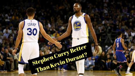 Why Stephen Curry Is BETTER Than Kevin Durant YouTube